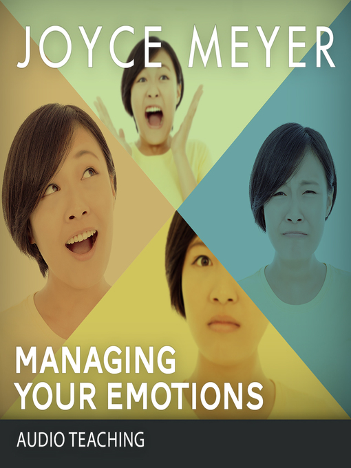 Title details for Managing Your Emotions by Joyce Meyer - Available